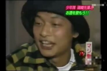 少年隊 錦織一清、香取慎吾、キスマイ、反省沢直樹