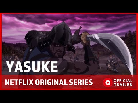 Yasuke ｜Netflix Original Series