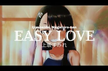 【Opening 8D】Ijiranaide, Nagatoro-san - EASY LOVE | 上坂すみれ