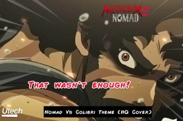 Nomad: Megalobox 2 OST (NOMAD メガロボクス2) Unreleased Episode 01 - Nomad Vs Colibri Fight Theme HQ Cover