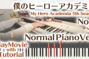 【ヒロアカOP】「No.1」ジャストピアノ（中～上級）【No.1 from My Hero Academia 5th Season】