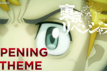 Tokyo Revengers  | Opening Theme 1 | (TV Anime Size) | 4K 60FPS | Creditless