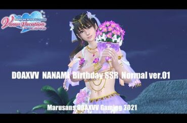 DEAD OR ALIVE Xtreme Venus Vacation 2021 04 16 NANAMI Happy Birthday SSR Normal 01 #DOAXVV​ #ﾌブイブイ