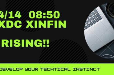 【仮想通貨】4/14 08:50、XDC xinfin network  rising! 押し目からもう一段上へ！ lang:JPN