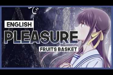 【mew】"Pleasure" by WARPs UP ║ Fruits Basket Final Season OP ║ ENGLISH Cover & Lyrics