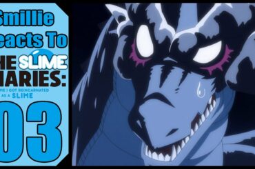 The Slime Diaries Episode 3 Reaction (転スラ日記 転生したらスライムだった件 )