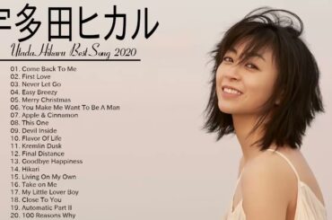 宇多田ヒカル 最新ベストヒットメドレー 2021 - Utada Hikaru Best Song 2021