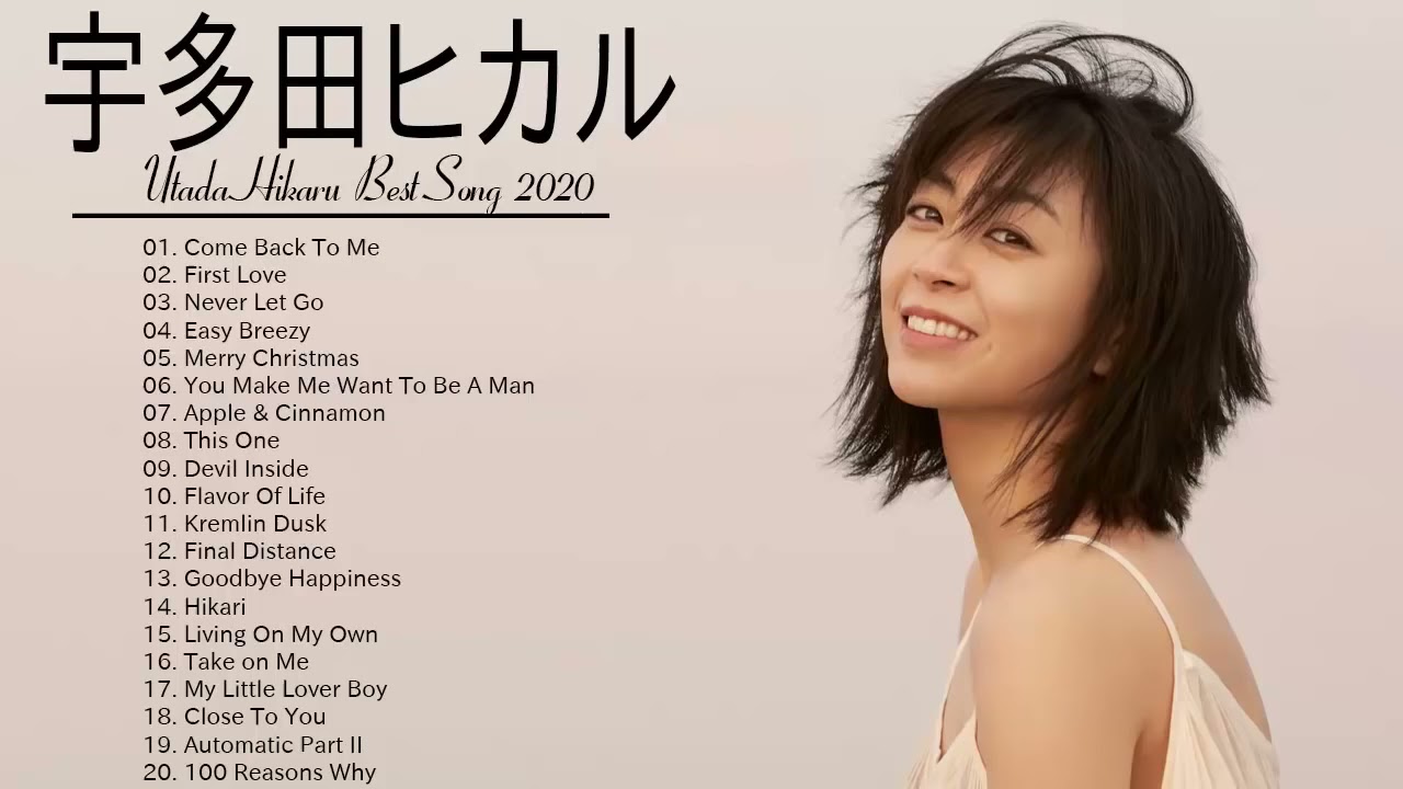 宇多田ヒカル 最新ベストヒットメドレー 2021 – Utada Hikaru Best Song 2021 宇多田ヒカル 最新ベストヒットメドレー 2021 - Utada Hikaru Best Song 2021