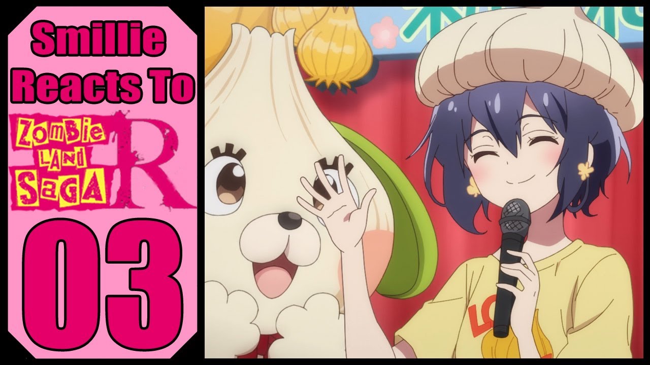 Zombie Land Saga Revenge Episode 3 Reaction (ゾンビランドサガ リベンジ) Zombie Land Saga Revenge Episode 3 Reaction (ゾンビランドサガ リベンジ)