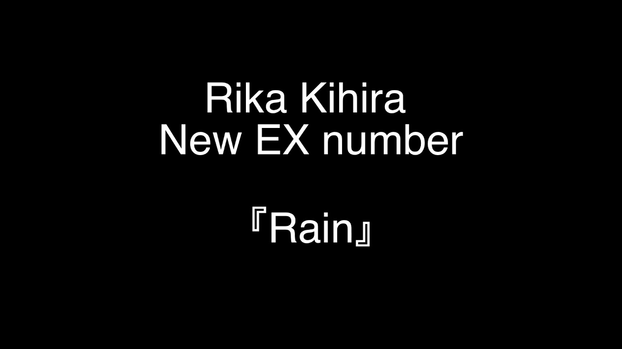 新エキシ2021 紀平梨花 Rika Kihira 【Rain】〜スターズオンアイス2021横浜公演〜 新エキシ2021 紀平梨花 Rika Kihira 【Rain】〜スターズオンアイス2021横浜公演〜