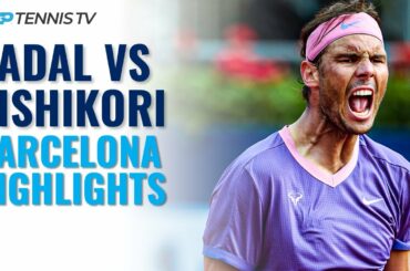 Rafael Nadal vs Kei Nishikori | Barcelona 2021 Highlights