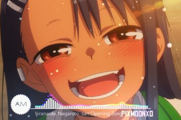 Ijiranaide, Nagatoro-san Opening Full『EASY LOVE』by Sumire Uesaka