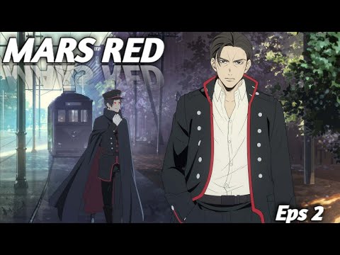 Anime: MARS RED Eps 2 Sub Indo