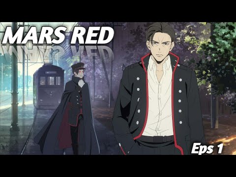 Anime: MARS RED Eps 1 Sub indonesia