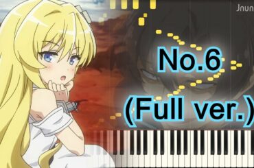 [Sentouin, Hakenshimasu! OP] No.6 (Full ver.) Piano Arrangement