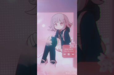 chiaki nanami edit ! 🎮🌸 kiss me more🌸