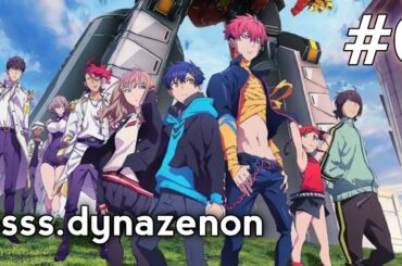 Ssss.dynazenon Episode 6 [English Sub]