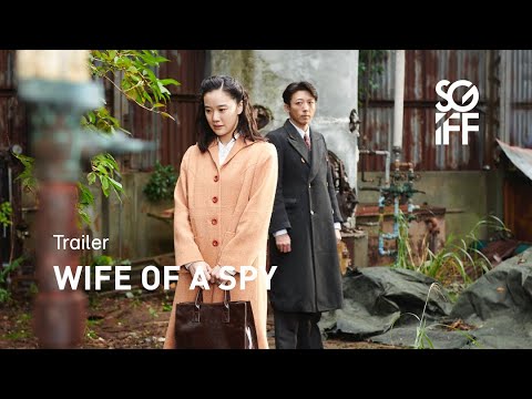 Wife of a Spy Trailer | SGIFF 2020