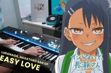 Ijiranaide, Nagatoro-san OP 「EASY LOVE」 Piano Cover