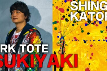 ARKTOTE_#011​ "SUKIYAKI "【SHINGO KATORI】