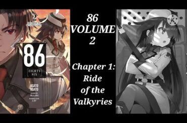 86—EIGHTY-SIX Light Novel Volume 2 Audiobook「CHAPTER 1: RIDE OF THE VALKYRIES」