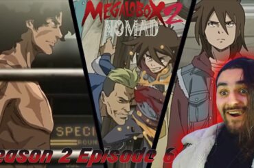 THIS EP WENT WILD!!! | Megalo Box 2: Nomad Episode 6 REACTION