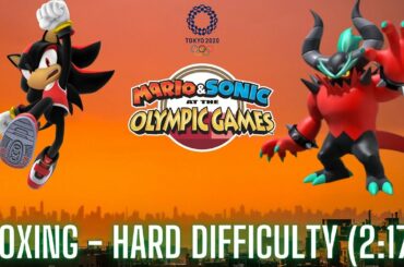Mario and Sonic at the Tokyo 2020 Olympic Games - Boxing (Hard Difficulty) - Shadow vs. Zavok [2:17]
