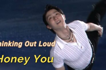 Yuzuru Hanyu 羽生結弦 × Thinking Out Loud 〜どうして人は突然ミステリアスな恋をしてしまうんだろう〜