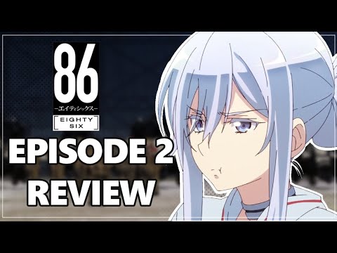 86: Eighty-Six - Episode 2  Vladilena is Adorable but Naive! Recap/Review/Analysis