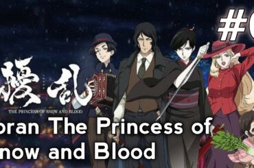 Joran The Princess of Snow and Blood Episode 6 [English Sub]