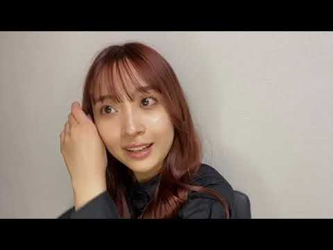 渡邉 幸愛(SUPER☆GiRLS)2021年05月18日 showroom(ショールーム)配信