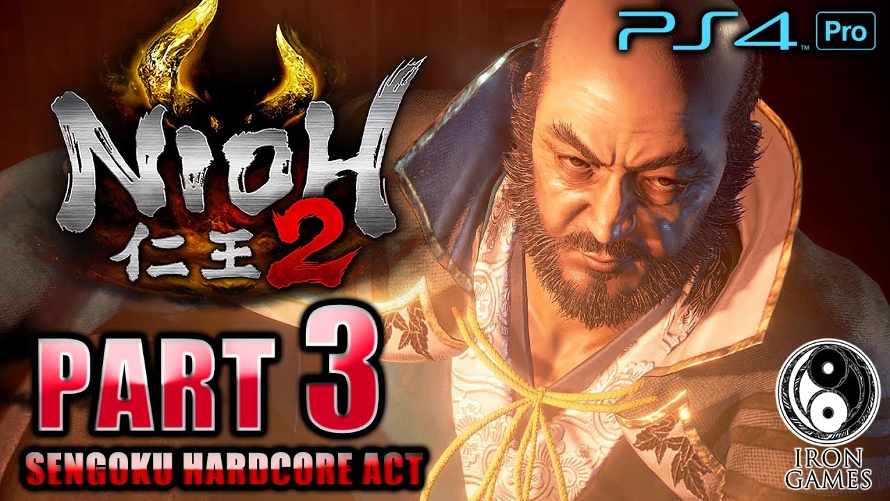 #3【仁王2/高画質】斎藤道三の指令、妖怪蔓延るたたら山へ:「煙炎の怪」攻略【NIOH2】