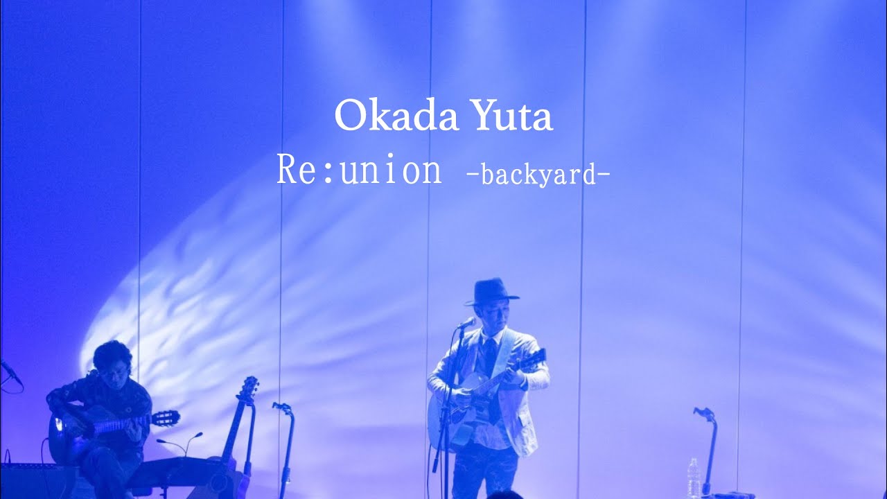 2021.07.25開催 Re:union(舞台裏映像)