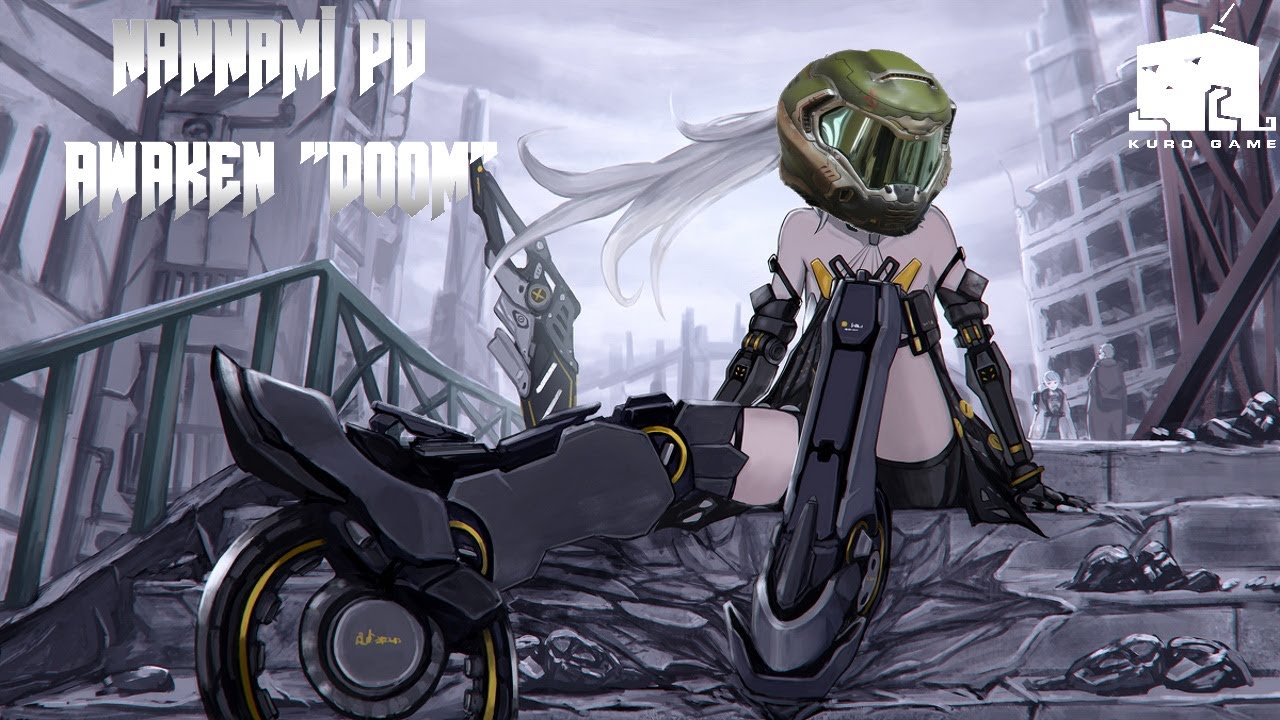 Nanami PV: Awaken "Doom"