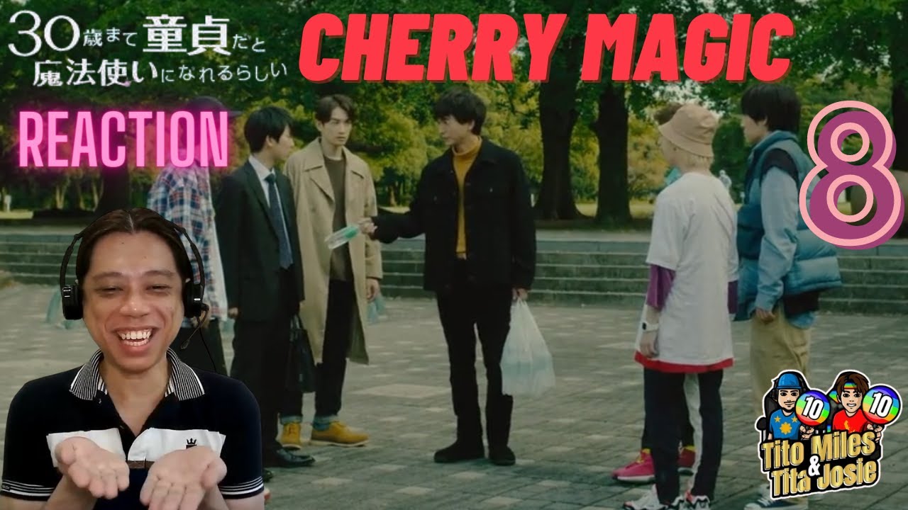 Cherry Magic Reaction – Episode 8 – 30歳まで童貞だと魔法使いになれるらしい