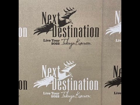 木村拓哉 TAKUYA KIMURA Live Tour 2022 Next Destination