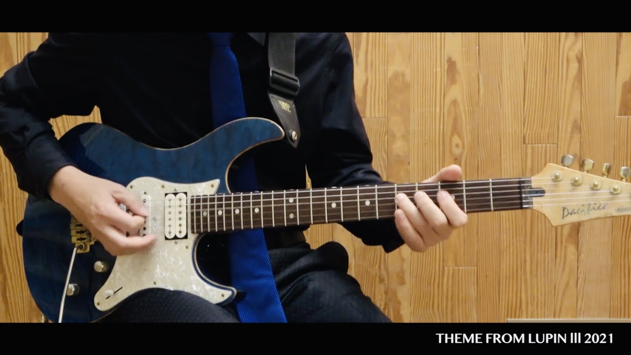 【Official】THEME FROM LUPIN Ⅲ 2021 Guitar performance by Satoshi Izumi | ルパン三世のテーマ 2021
