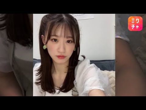 上西怜 JONISHI REI(NMB48 チームM)ミクチャライブ 220423 18時