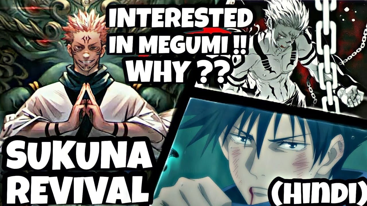 Why sukuna is interested in megumi ? | Sukuna revival | Jujutsu kaisen | (Hindi)