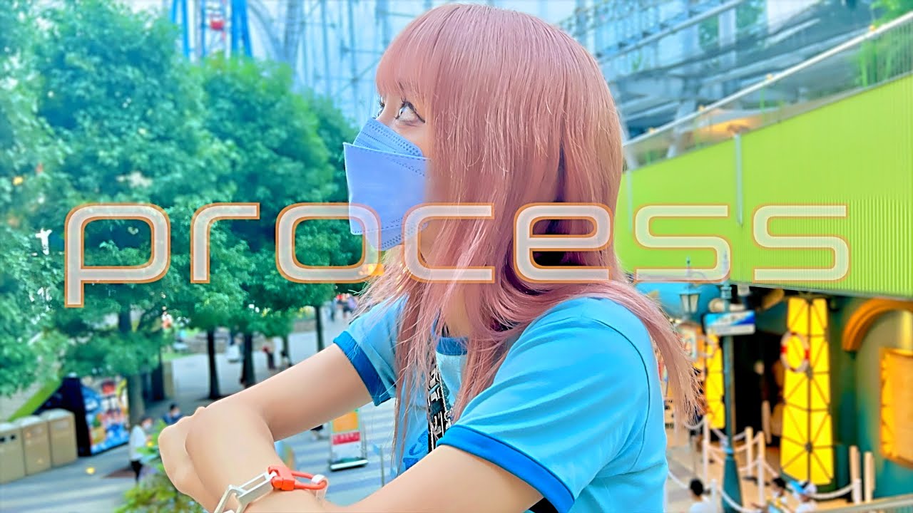 process – ぁぃぁぃ|music video