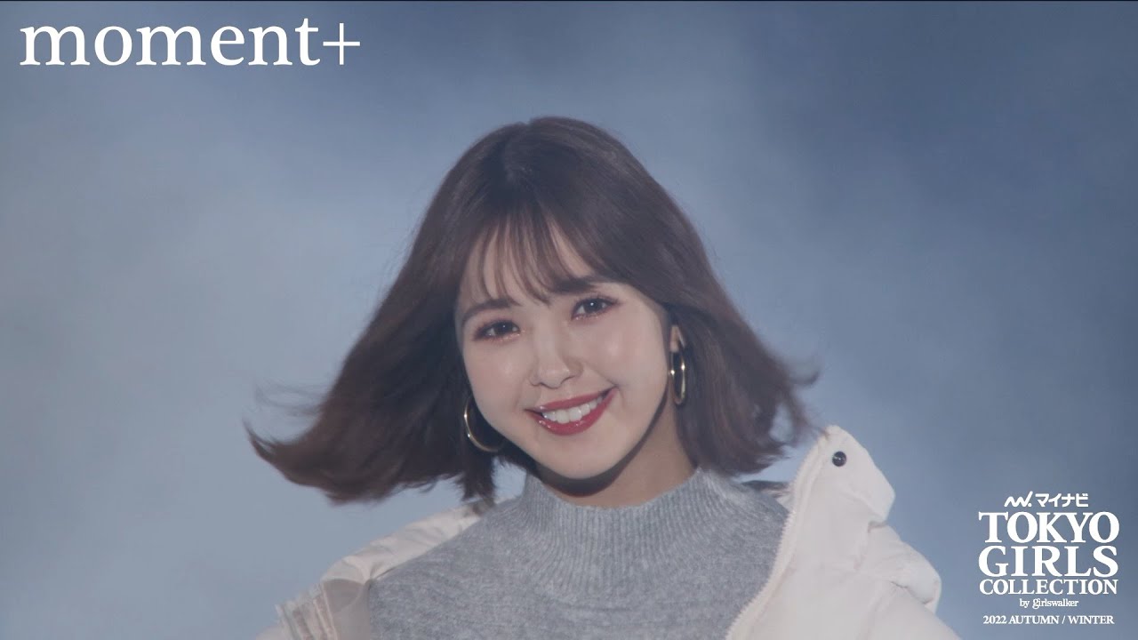 moment+|第35回 マイナビ 東京ガールズコレクション 2022 AUTUMN/WINTER
