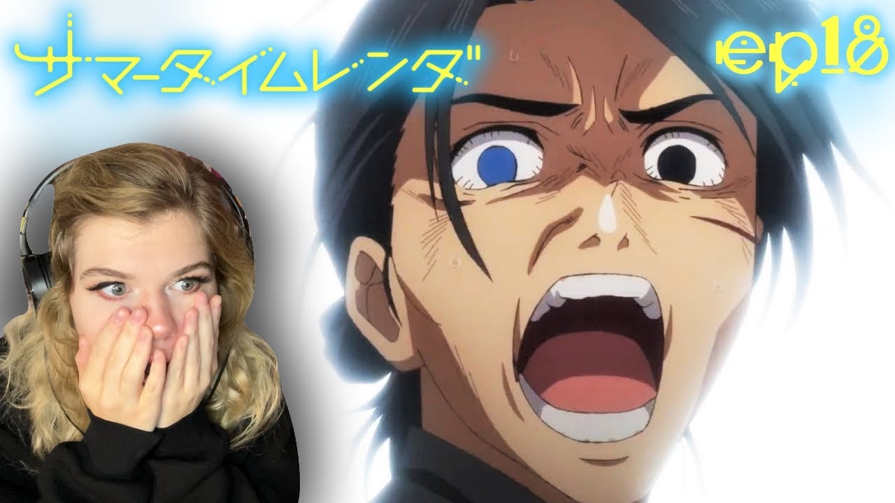 Summertime Rendering Episode 18 Reaction | サマータイムレンダ