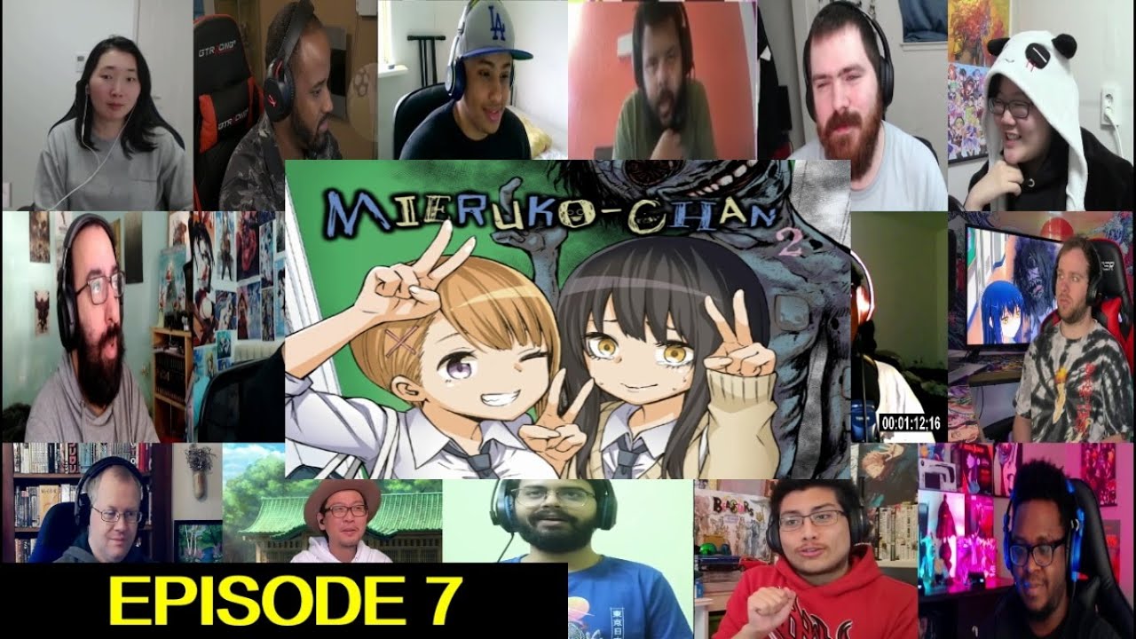 Mieruko Chan Episode 7 Reaction Mashup – 見える子ちゃん 7話 リアクション
