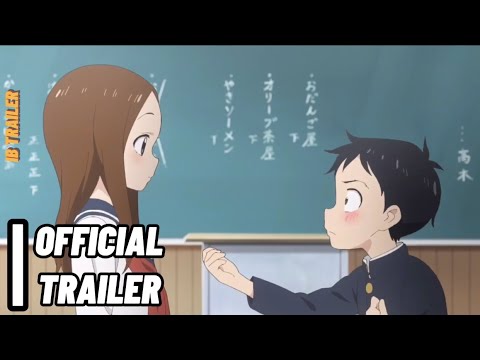 Takagi-san Season 3 (2022) – Official Trailer 2