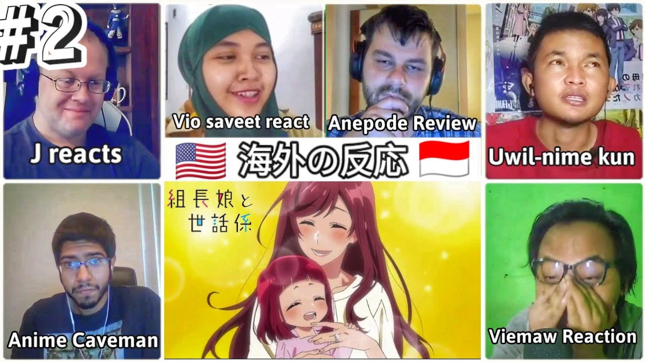 Kumichou Musume The Yakuza's Guide to Babysitting Episode 2 Reaction Mashup | 組長娘と世話係【 海外の反応】