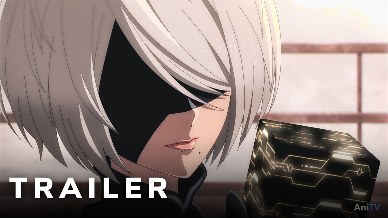 NieR: Automata Ver1.1a – Official Trailer | AniTV