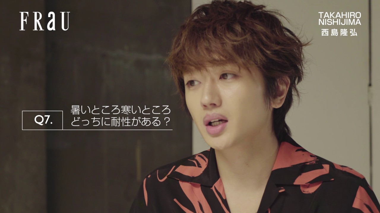 AAA スペシャル動画公開!!! 【vol.6 西島隆弘】