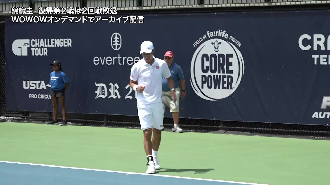 【2回戦】D.クドラ vs 錦織 圭 ハイライト│男子テニスATPチャレンジャー ミシガン【WOWOW】