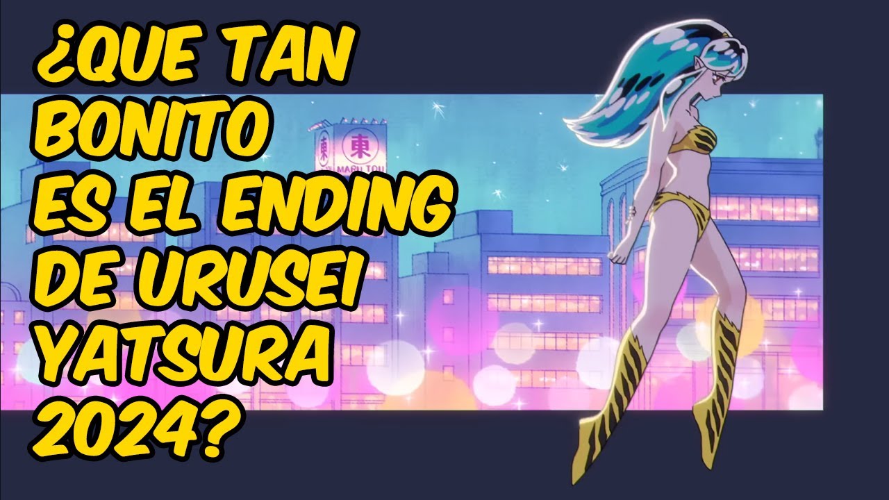 ¿QUE TAN BONITO TE PARECIO EL NUEVO ENDING DE URUSEI YATSURA? – DIRECTO