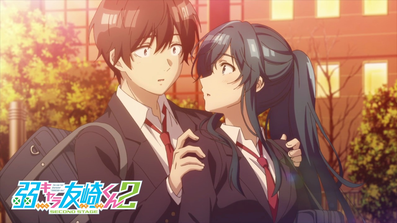 「弱キャラ友崎くん 2nd STAGE」PV第3弾